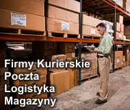 Firmy Kurierskie, poczta, logistyka, magazyny